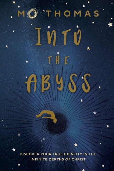 Into the Abyss by Mo Thomas, Paperback | Indigo Chapters