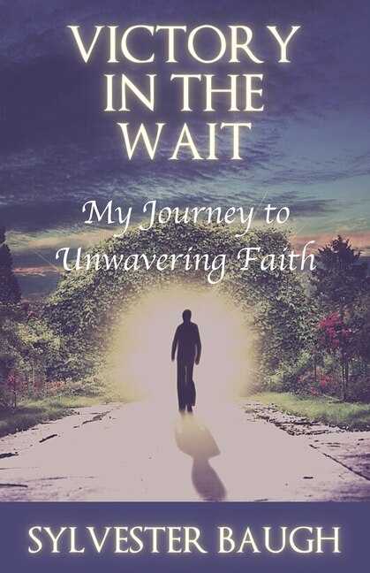 Victory in the Wait by Sylvester Baugh, Paperback | Indigo Chapters
