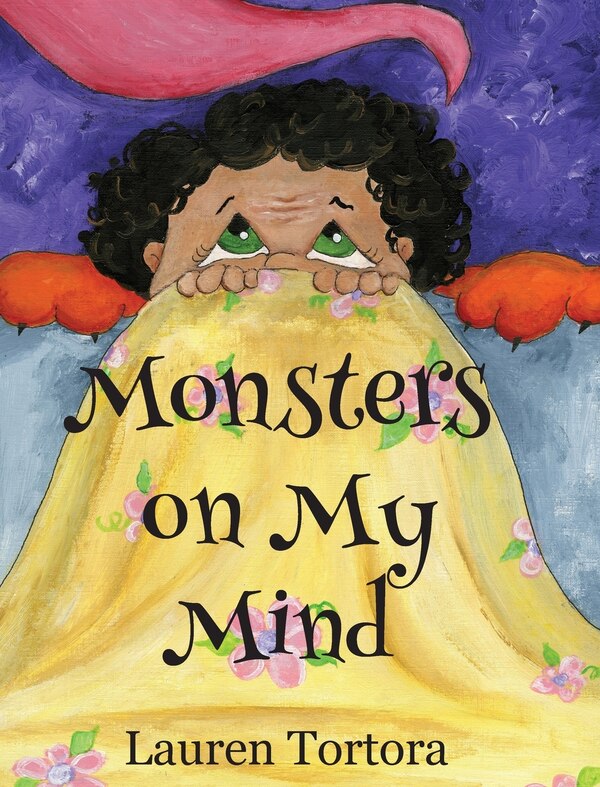 Monsters on My Mind by Lauren Tortora, Hardcover | Indigo Chapters