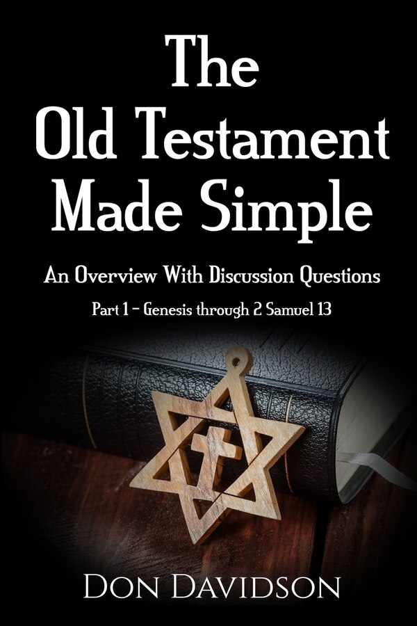 The Old Testament Made Simple by Don Davidson, Paperback | Indigo Chapters