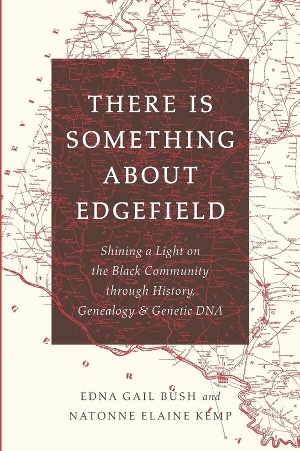 There Is Something About Edgefield by Natonne Elaine Kemp, Paperback | Indigo Chapters