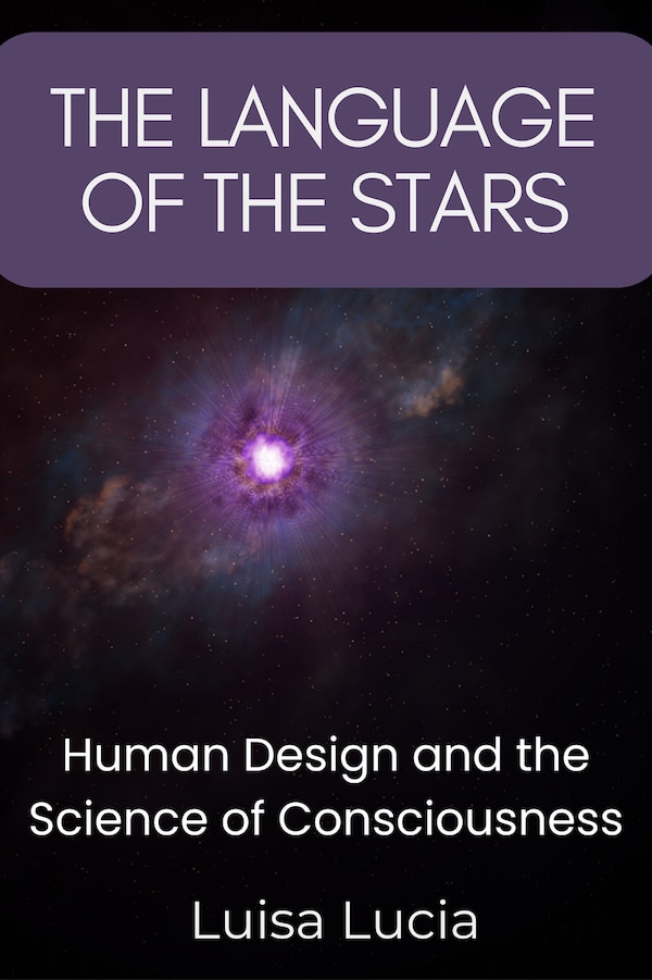 The Language of the Stars by Luisa Lucia, Paperback | Indigo Chapters