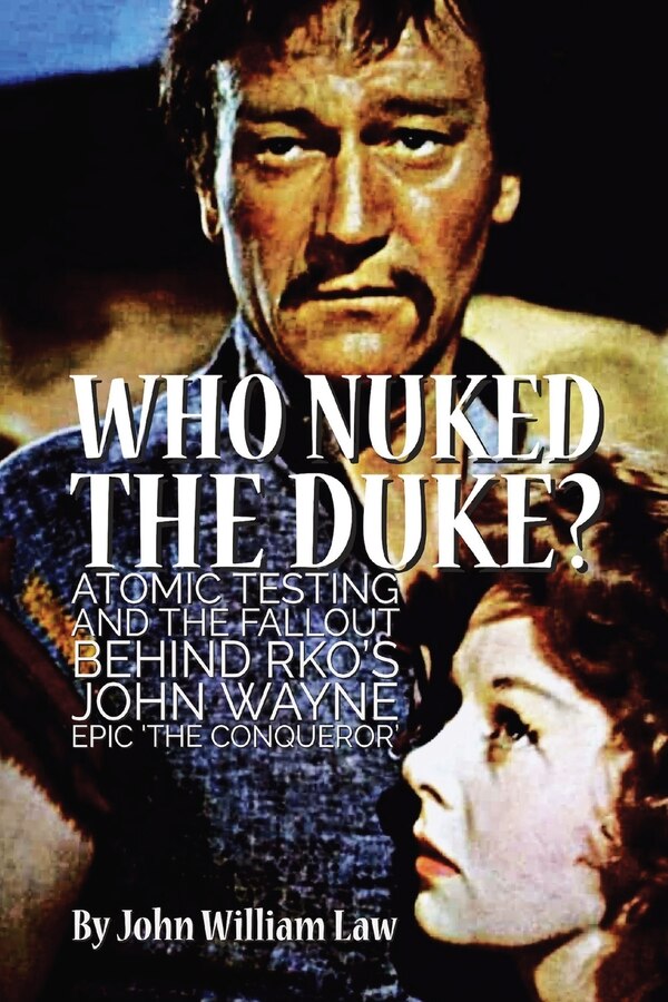 Who Nuked the Duke? by John William Law, Paperback | Indigo Chapters