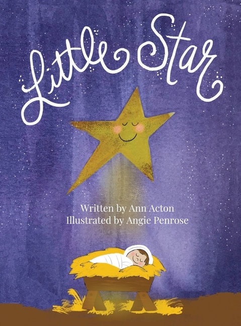 Little Star by Ann Acton, Hardcover | Indigo Chapters