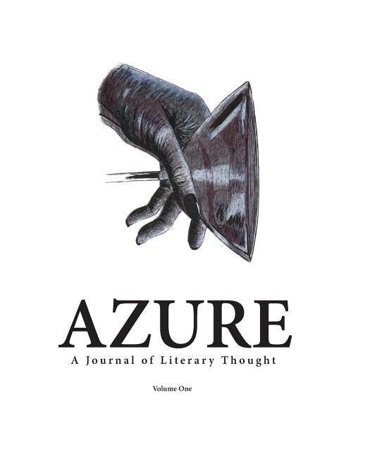 AZURE A Journal of Literary Thought (Vol. 1) by Evgenia Barsheva, Paperback | Indigo Chapters