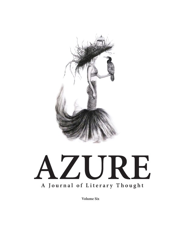 AZURE A Journal of Literary Thought (Vol. 6) by Evgenia Barsheva, Paperback | Indigo Chapters