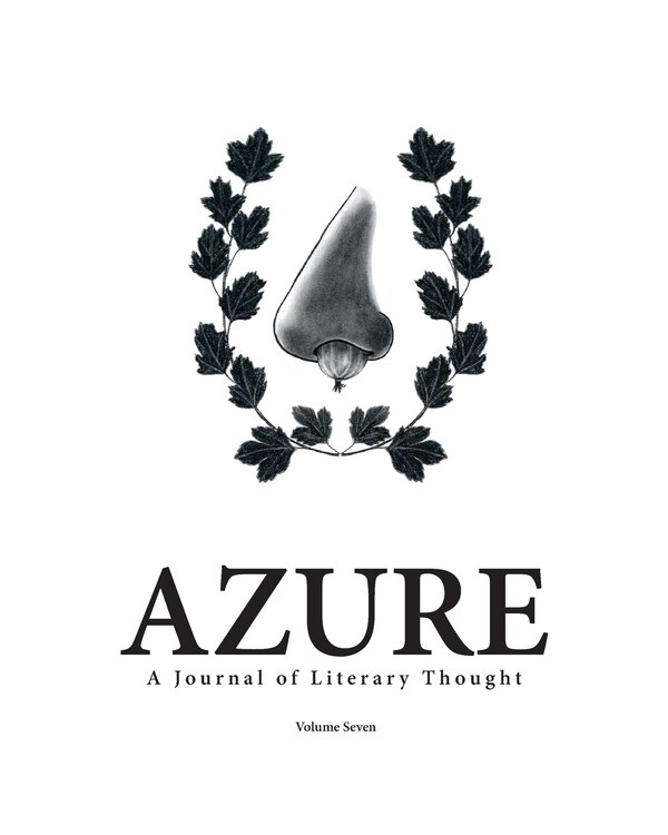 AZURE A Journal of Literary Thought (Vol. ) by Evgenia Barsheva
