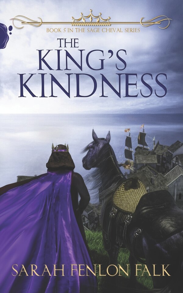 The King's Kindness by Sarah Fenlon Falk, Paperback | Indigo Chapters