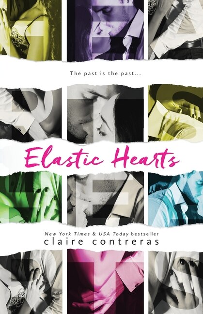 Elastic Hearts by Claire Contreras, Paperback | Indigo Chapters