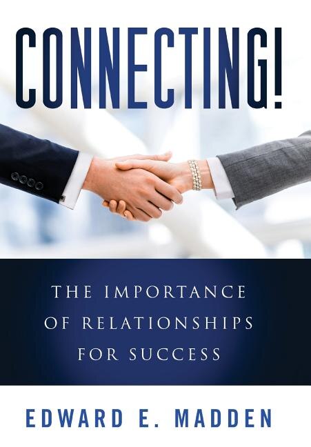 Connecting by Edward E Madden, Hardcover | Indigo Chapters