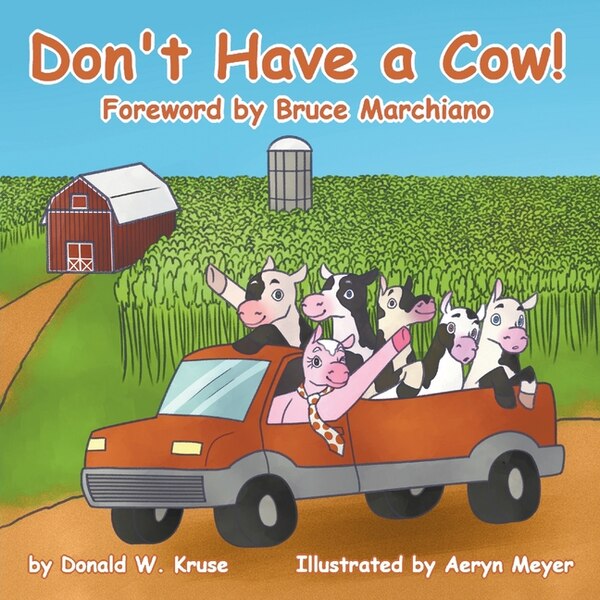 Don't Have a Cow by Donald W Kruse, Paperback | Indigo Chapters