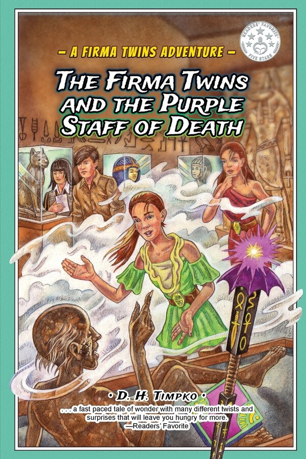 The Firma Twins And The Purple Staff Of Death by D H Timpko, Paperback | Indigo Chapters