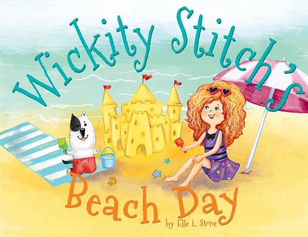 Wickity Stitch's Beach Day by Elle L Stone, Paperback | Indigo Chapters