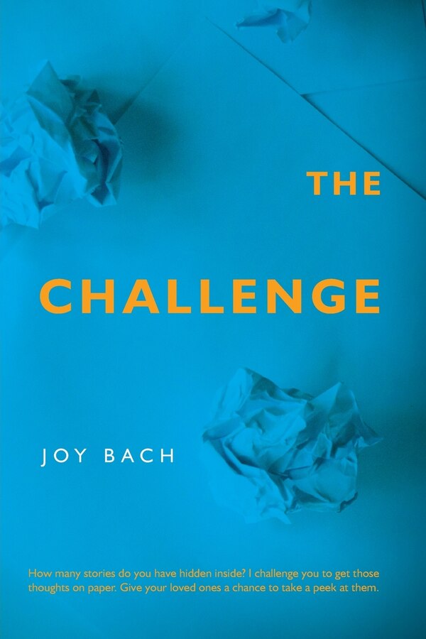 The Challenge by Joy Bach, Paperback | Indigo Chapters