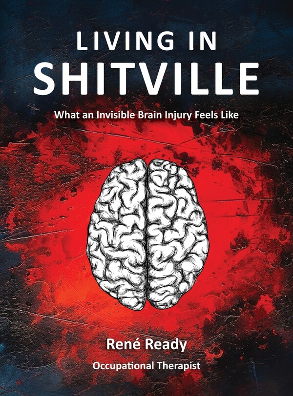 Living in Shitville by René Ready, Hardcover | Indigo Chapters