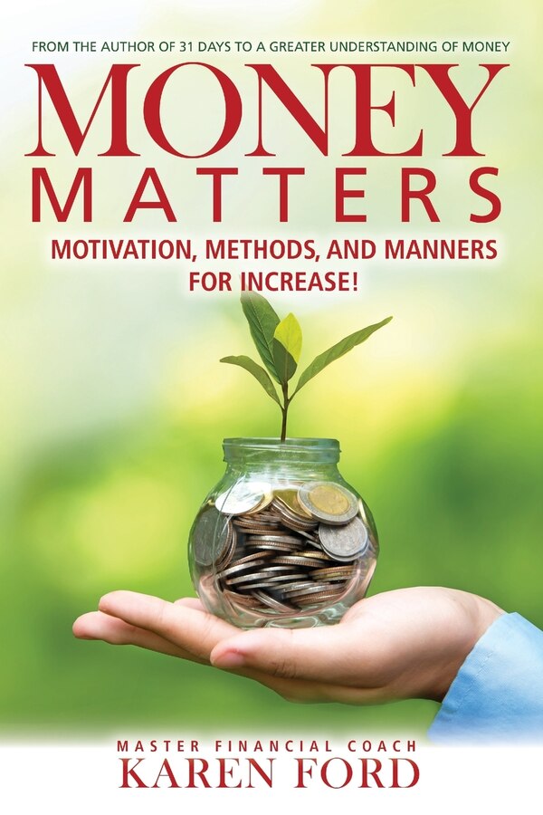 Money Matters by Karen Ford, Paperback | Indigo Chapters