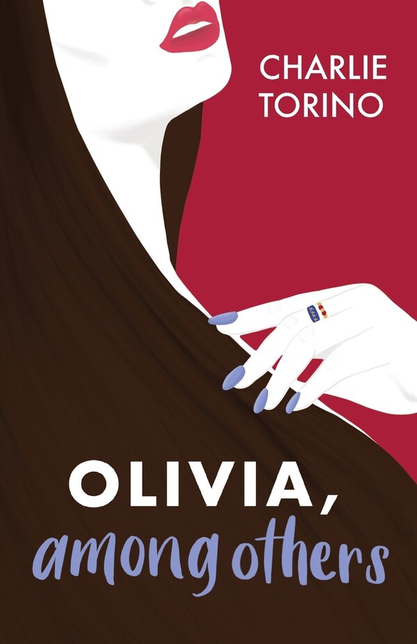 Olivia Among Others by Charlie Torino, Paperback | Indigo Chapters