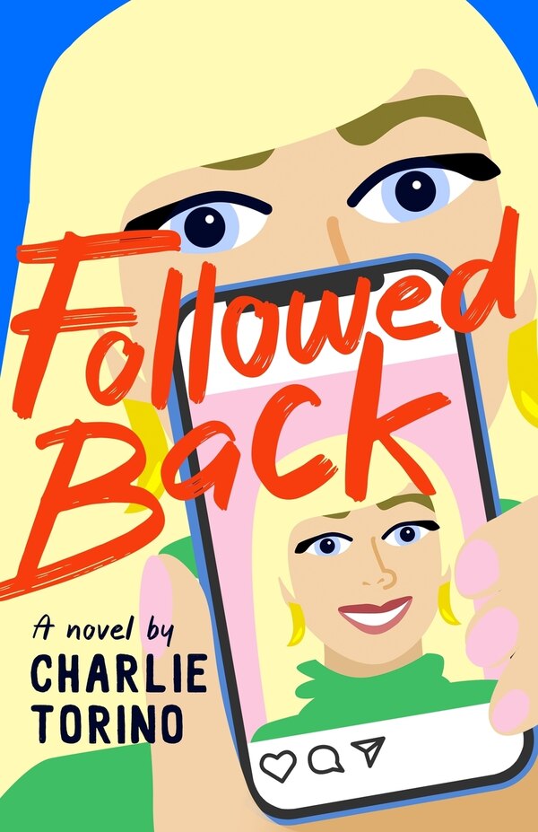 Followed Back by Charlie Torino, Paperback | Indigo Chapters