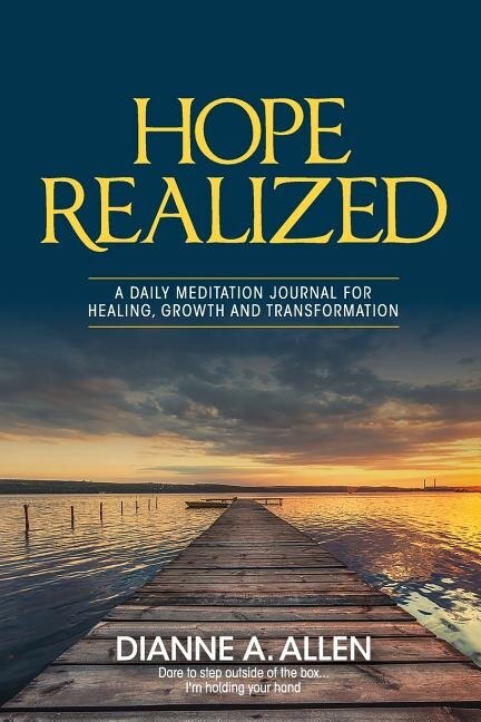 Hope Realized by Dianne a Allen, Paperback | Indigo Chapters