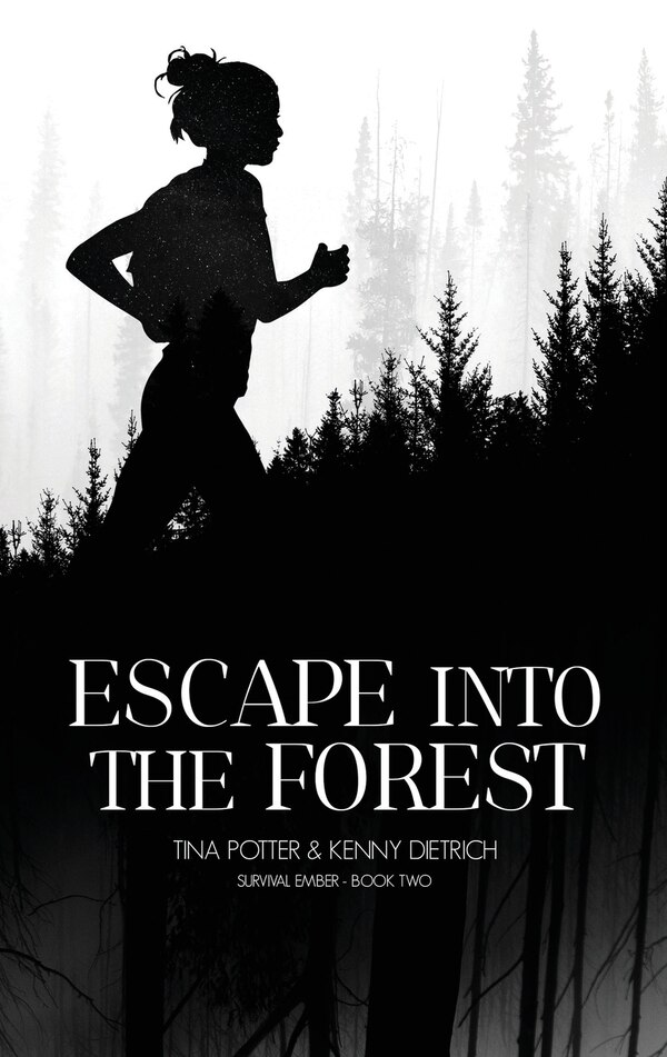 Escape Into The Forest by Tina Potter, Paperback | Indigo Chapters