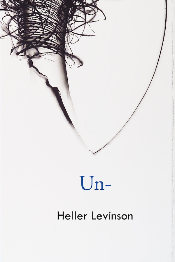 Un by Heller Levinson, Paperback | Indigo Chapters