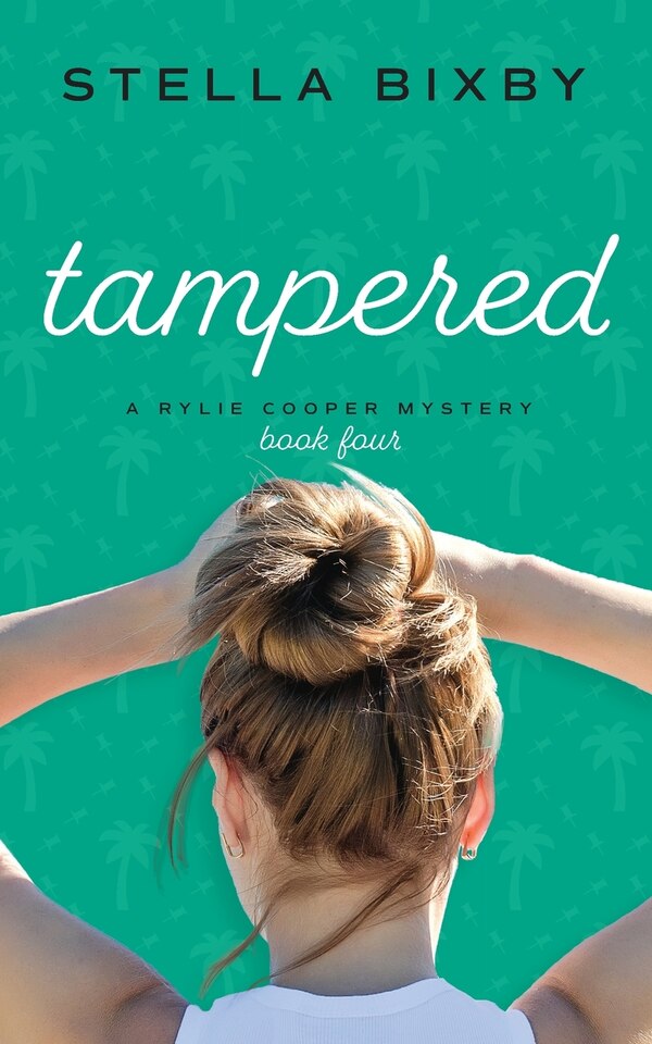 Tampered by Stella Bixby, Paperback | Indigo Chapters