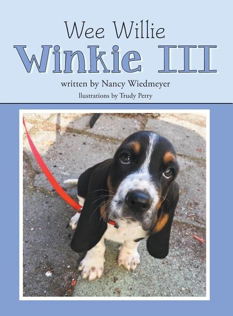 Wee Willie Winkie III by Nancy Wiedmeyer, Hardcover | Indigo Chapters