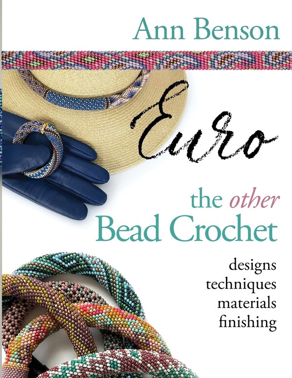 Bead Crochet Euro by Ann Benson, Paperback | Indigo Chapters