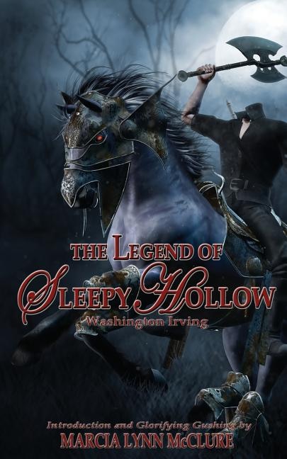 The Legend of Sleepy Hollow by Washington Irving, Paperback | Indigo Chapters