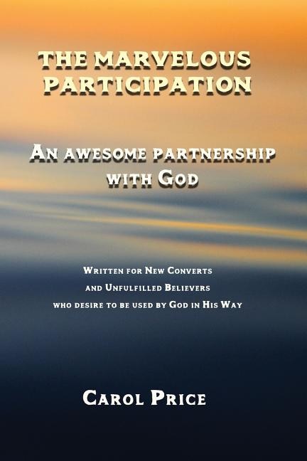 The Marvelous Participation by Carol Price, Paperback | Indigo Chapters
