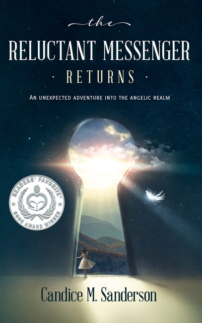 The Reluctant Messenger Returns by Candice M Sanderson, Hardcover | Indigo Chapters