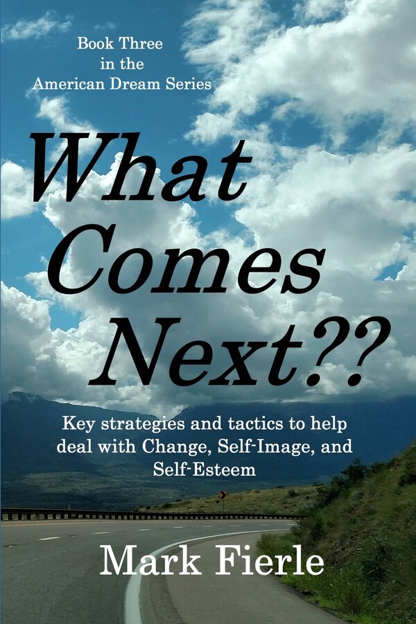 What Comes Next? by Mark Fierle, Paperback | Indigo Chapters