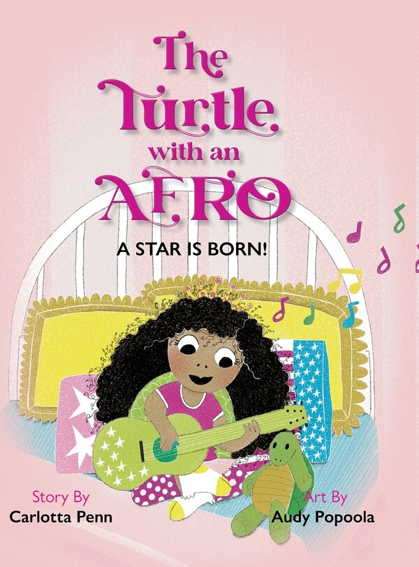 The Turtle With an Afro by Carlotta Penn, Hardcover | Indigo Chapters