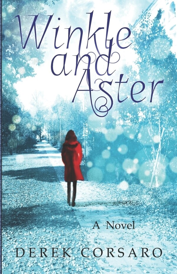 Winkle and Aster by Derek Corsaro, Paperback | Indigo Chapters
