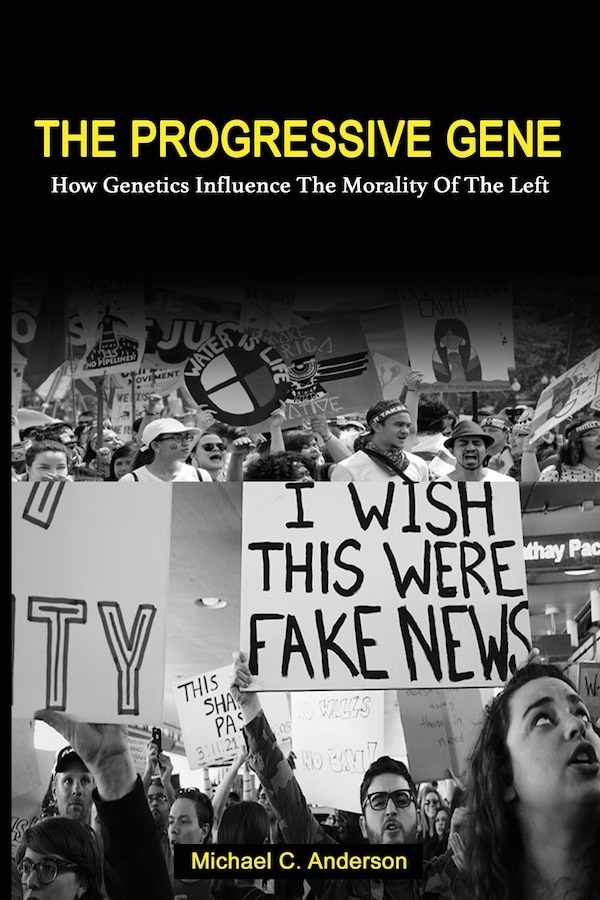 The Progressive Gene by Michael C Anderson, Paperback | Indigo Chapters