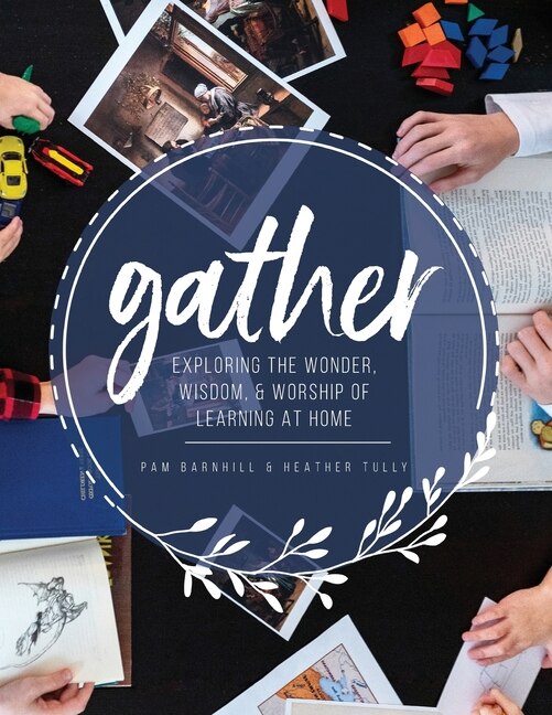 Gather by Pam Barnhill, Paperback | Indigo Chapters