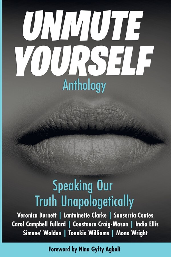 Unmute Yourself by Simene' N Walden, Paperback | Indigo Chapters