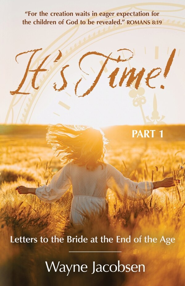 It's Time by Wayne Jacobsen, Paperback | Indigo Chapters