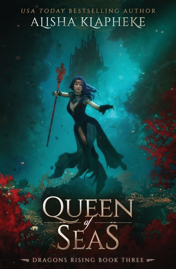 Queen of Seas by Alisha Klapheke, Paperback | Indigo Chapters