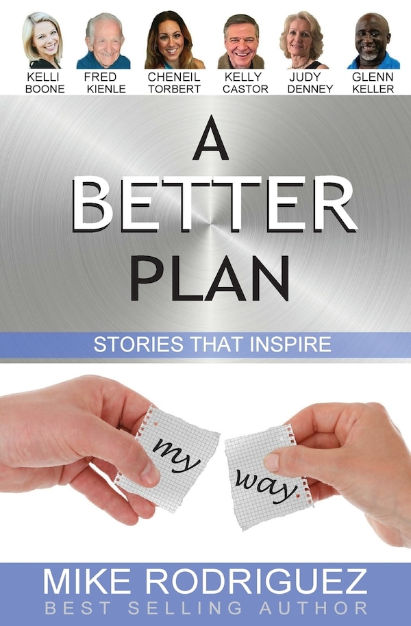 A Better Plan by Mike Rodriguez, Paperback | Indigo Chapters