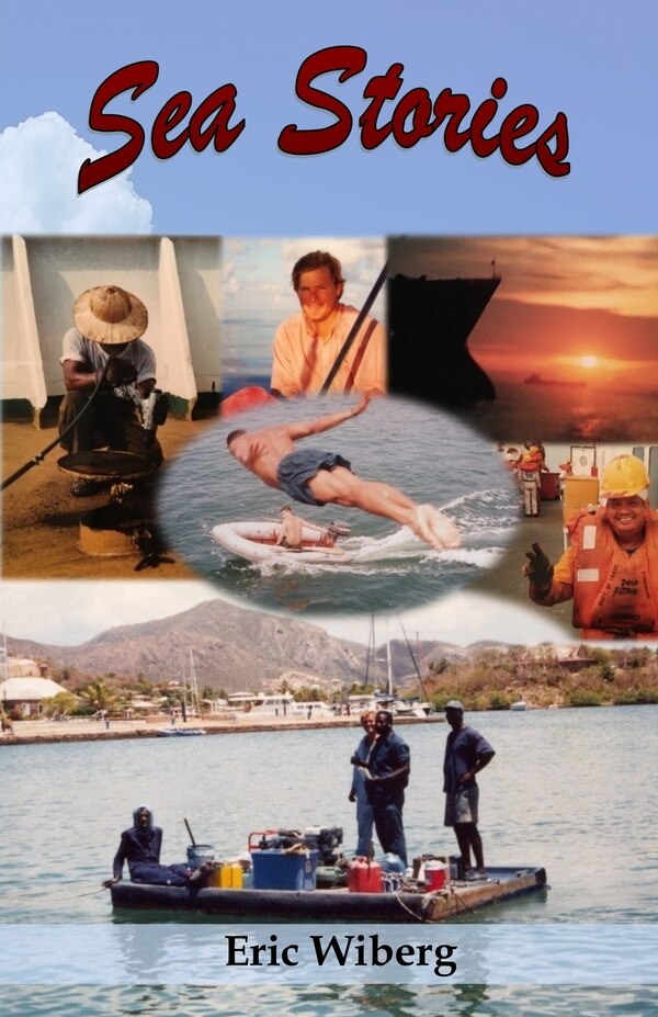 Sea Stories by Eric Wiberg, Paperback | Indigo Chapters