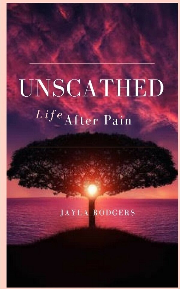 Unscathed by Jayla Rodgers, Paperback | Indigo Chapters