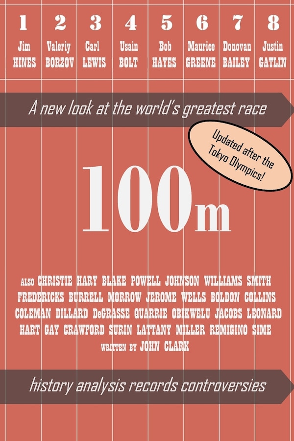 100m - A new look at the world's greatest race (2nd edition) by John Clark, Paperback | Indigo Chapters