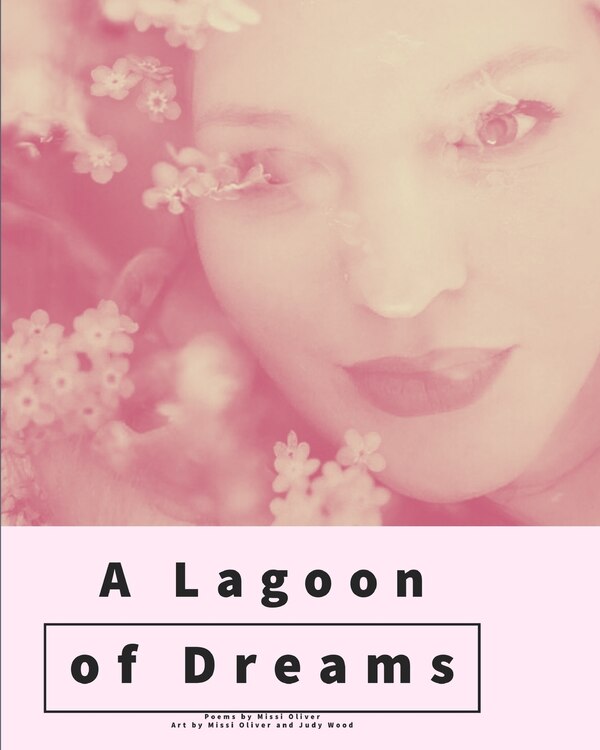 A Lagoon of Dreams by Missi Oliver, Paperback | Indigo Chapters