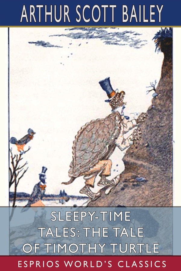 Sleepy-Time Tales by Arthur Scott Bailey, Paperback | Indigo Chapters