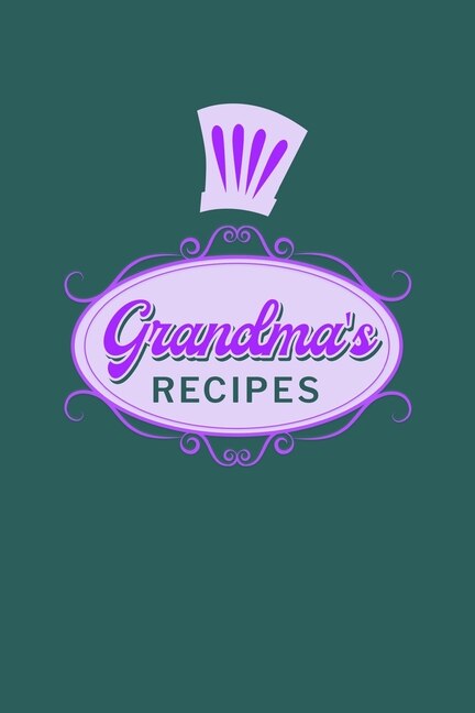 Grandma's Recipes by Paperland Paperland, Paperback | Indigo Chapters