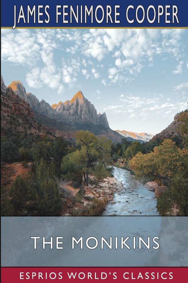 The Monikins (Esprios Classics) by James Fenimore Cooper, Paperback | Indigo Chapters