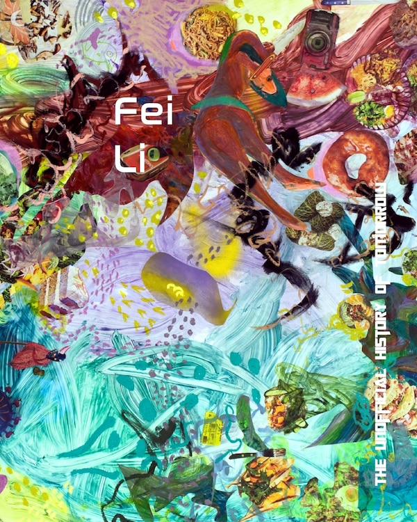 FEI LIThe Unofficial History Of Tomorrow, Paperback | Indigo Chapters
