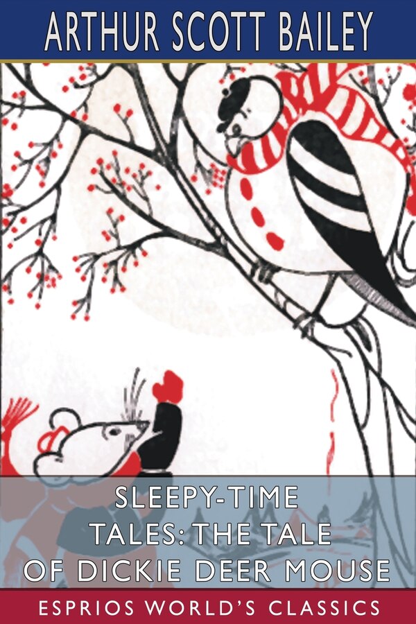 Sleepy-Time Tales by Arthur Scott Bailey, Paperback | Indigo Chapters