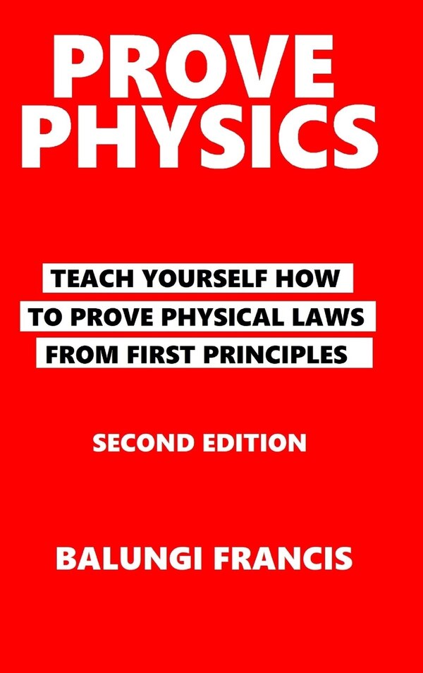 Prove Physics Second Edition by Balungi Francis, Hardcover | Indigo Chapters